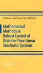 Mathematical Methods In Robust Control Of Discrete-Time Linear Stochastic Systems - Preview