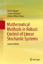 Mathematical Methods In Robust Control Of Linear Stochastic Systems - Preview