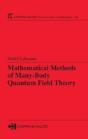 Mathematical Methods Of Many-Body Quantum Field Theory - Preview