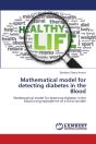 Mathematical Model For Detecting Diabetes In The Blood - Preview