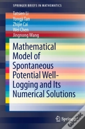 Mathematical Model Of Spontaneous Potential Well-Logging And Its Numerical Solutions