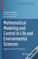 Mathematical Modeling And Control In Life And Environmental Sciences