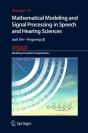 Mathematical Modeling And Signal Processing In Speech And Hearing Sciences - Preview