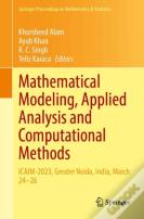 Mathematical Modeling, Applied Analysis And Computational Methods