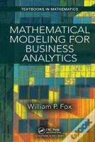 Mathematical Modeling For Business Analytics