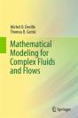 Mathematical Modeling For Complex Fluids And Flows - Preview