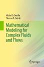Mathematical Modeling For Complex Fluids And Flows - Preview