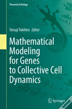Capa do artigo Mathematical Modeling For Genes To Collective Cell Dynamics
