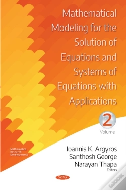 Capa do artigo Mathematical Modeling For The Solution Of Equations And Systems Of Equations With Applications