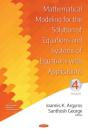 Mathematical Modeling For The Solution Of Equations And Systems Of Equations With Applications. Volume Iv - Preview