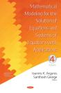 Mathematical Modeling For The Solution Of Equations And Systems Of Equations With Applications. Volume Iv - Preview