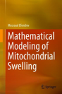 Mathematical Modeling Of Mitochondrial Swelling - Preview
