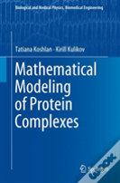 Mathematical Modeling Of Protein Complexes