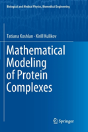 Mathematical Modeling Of Protein Complexes - Preview