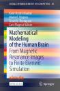 Mathematical Modeling Of The Human Brain - Preview