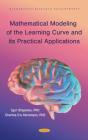Mathematical Modeling Of The Learning Curve And Its Practical Applications - Preview