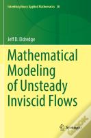 Mathematical Modeling Of Unsteady Inviscid Flows