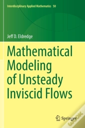 Mathematical Modeling Of Unsteady Inviscid Flows