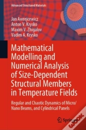Mathematical Modelling And Numerical Analysis Of Size-Dependent Structural Members In Temperature Fields