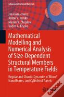 Mathematical Modelling And Numerical Analysis Of Size-Dependent Structural Members In Temperature Fields