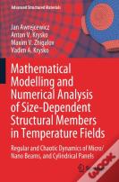 Mathematical Modelling And Numerical Analysis Of Size-Dependent Structural Members In Temperature Fields