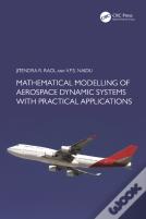 Mathematical Modelling Of Aerospace Dynamic Systems With Practical Applications
