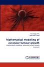 Mathematical Modelling Of Avascular Tumour Growth - Preview