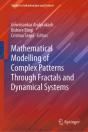 Mathematical Modelling Of Complex Patterns Through Fractals And Dynamical Systems - Preview