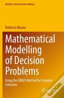 Mathematical Modelling Of Decision Problems