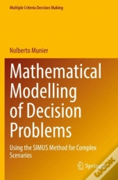 Mathematical Modelling Of Decision Problems