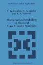 Mathematical Modelling Of Heat And Mass Transfer Processes - Preview