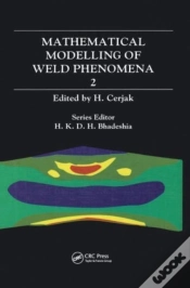 Capa do artigo Mathematical Modelling Of Weld Phenomena: No. 2