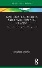 Mathematical Models And Environmental Change - Preview