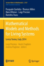 Mathematical Models And Methods For Living Systems - Preview