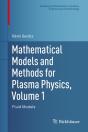 Mathematical Models And Methods For Plasma Physics, Volume 1 - Preview