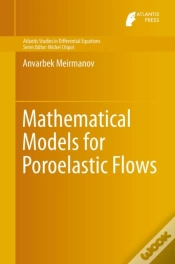 Capa do artigo Mathematical Models For Poroelastic Flows