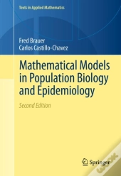 Mathematical Models In Population Biology And Epidemiology