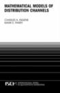 Mathematical Models Of Distribution Channels - Preview