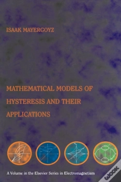 Capa do artigo Mathematical Models Of Hysteresis And Their Applications