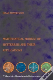 Capa do artigo Mathematical Models Of Hysteresis And Their Applications