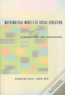 Mathematical Models Of Social Evolution Â€“ A Guide For The Perplexed