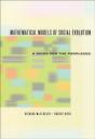 Mathematical Models Of Social Evolution - Preview