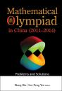 Mathematical Olympiad In China (2011-2014): Problems And Solutions - Preview