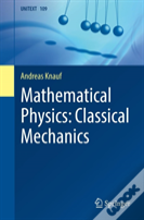 Mathematical Physics: Classical Mechanics
