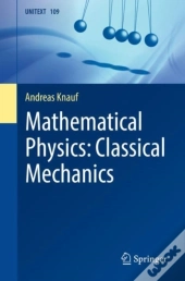 Mathematical Physics: Classical Mechanics