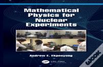 Mathematical Physics For Nuclear Experiments