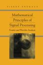 Mathematical Principles Of Signal Processing - Preview