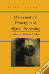 Mathematical Principles Of Signal Processing