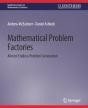 Mathematical Problem Factories - Preview
