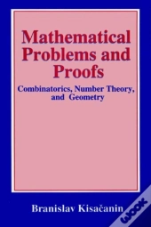 Mathematical Problems And Proofs